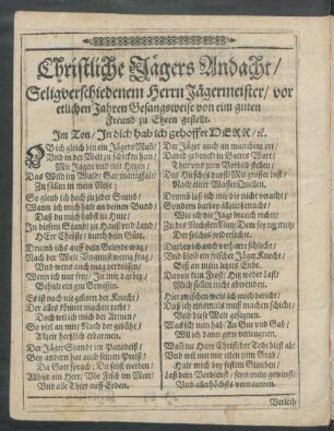 Christliche Jägers Andacht/...Im Ton/ In dich hab ich gehoffet Herr/etc.
