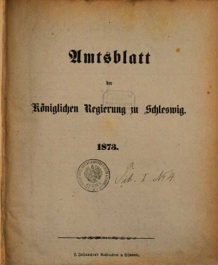 Amtsblatt der Regierung in Schleswig. 1873