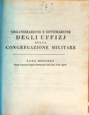 Organizzazione e sistemazione degli uffizj della congregazione militare
