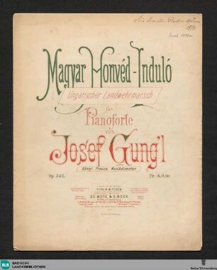 Magyar Honvéd-Induló : Ungarischer Landwehrmarsch für Pianoforte; op. 342