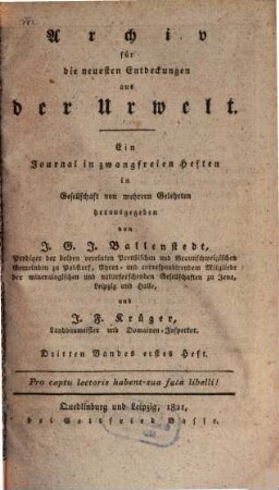 Archiv für die neuesten Entdeckungen aus der Urwelt : ein Journal in zwangfreien Heften. 3. 1821