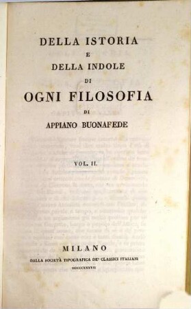 Della istoria e della indole di ogni filosofia. 2