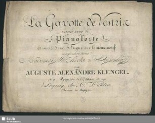 La Gavotte de Vestrie : variée pour le Pianoforte et suivie d'une Fugue sur le même motif; Oe. 15