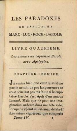 Les Paradoxes du capitaine Marc-Luc-Roch Barole. 4. - 230 S.