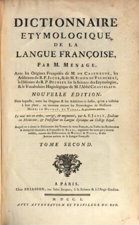 Dictionnaire Etymologique De La Langue Françoise, Tome Second