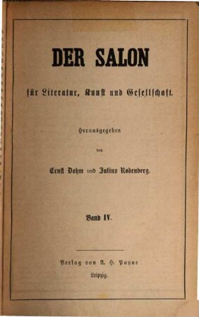 Der Salon für Literatur, Kunst und Gesellschaft. 4, 4. [1869]