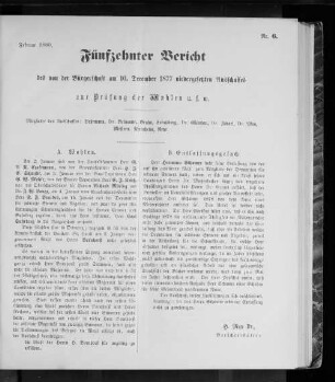 Nr. 6. Fünfzehnter Bericht des von der Bürgerschaft am 10. December 1877 niedergesetzten Ausschusses zur Prüfung der Wahlen u. s. w. Februar 1880.