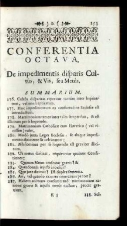 Conferentia Octava. De impedimentis disparis Cultûs, & Vis, seu Metûs