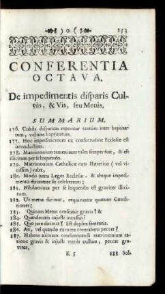 Conferentia Octava. De impedimentis disparis Cultûs, & Vis, seu Metûs