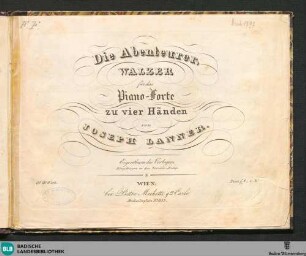 Die Abenteurer : Walzer für das Pianoforte zu vier Händen; 91stes Werk