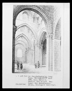 Puy, Le: Cathédrale Notre-Dame du Puy, Blick in das Langhaus
