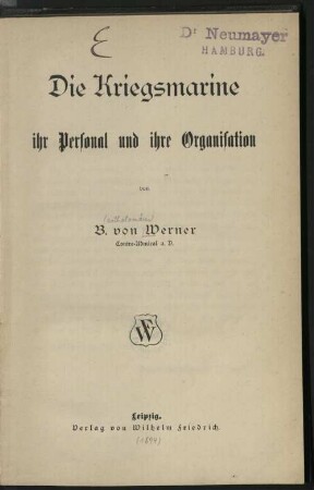 Die Kriegsmarine, ihr Personal und ihre Organisation