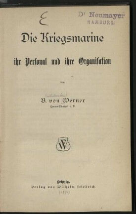 Die Kriegsmarine, ihr Personal und ihre Organisation