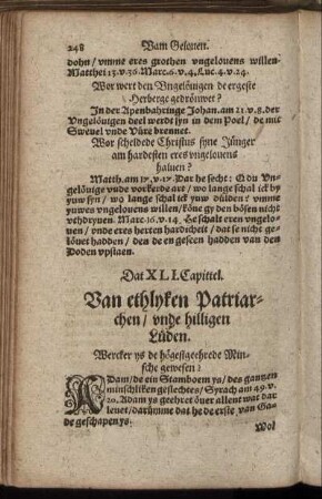 Dat XLI. Capittel. Van ethlyken Patriarchen, unde hilligen Lüden.