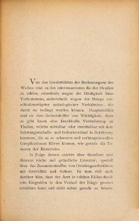 Ueber den Einfluss der Ovariengeschwülste auf Schwangerschaft und Geburt