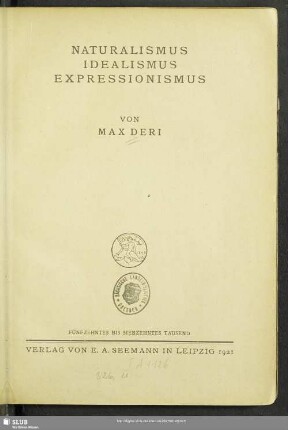 Naturalismus, Idealismus, Expressionismus