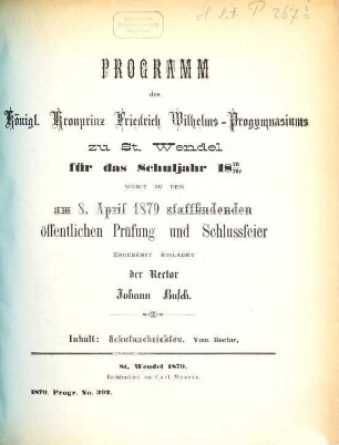Programm des Königlichen Kronprinz-Friedrich-Wilhelms-Progymnasiums zu St. Wendel : für das Schuljahr .... 1878/79