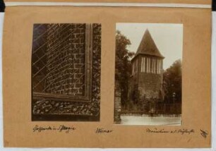 Marienkirche, Wismar. Mauerturm an der Mühlenstraße, Wismar: Detail Chorschranke Marienkirche, Ansicht Mauerturm (aus: Skizzen- und Fotoalbum 25)