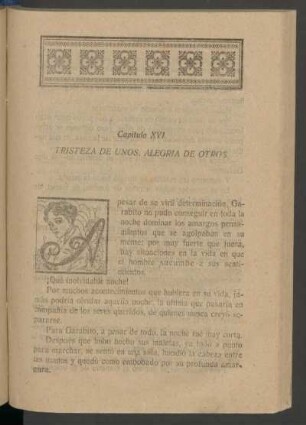Capítulo XVI - Tristeza de unos, alegría de otros