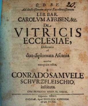 Ad L. B. Carolum de Frisen, de vitricis ecclesiae diss.