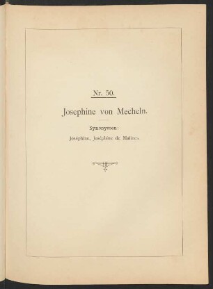 Nr. 50. Josephine von Mecheln