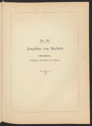 Nr. 50. Josephine von Mecheln