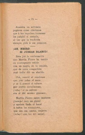 ¡Ah, negro si jueras blanco!...