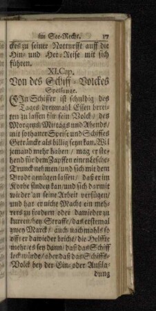 XI.Cap. Von des Schiff-Volckes Speisunge.