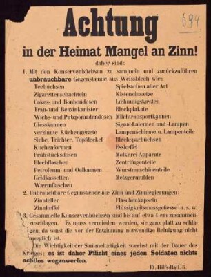 "Achtung in der Heimat Mangel an Zinn!" (Aufruf zum Sammeln von unbrauchbaren Gegenständen aus Weissblech und Zinn)