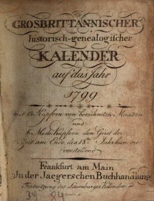 Grosbrittannischer historisch-genealogischer Kalender : auf das Jahr ..., 1799