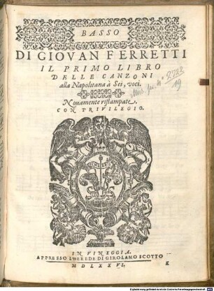 DI GIOVAN FERRETTI IL PRIMO LIBRO DELLE CANZONI alla Napolitana à Sei, voci