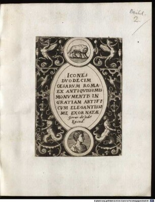 Icones duodecim Caesarum Roma : es antiquissimis monumentis in gratiam artificum elegantissime exornatae