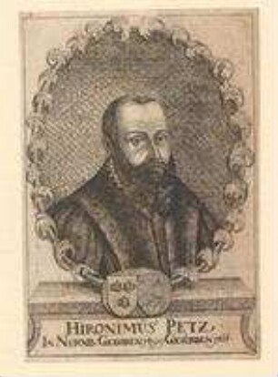 Hieronymus (II.) Petz, Nürnberger; geb. 1499; gest. 1565