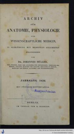 Archiv für Anatomie, Physiologie und wissenschaftliche Medicin
