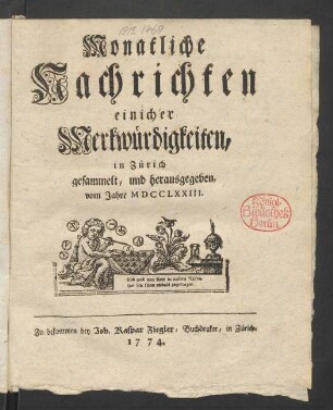 1773: Monatliche Nachrichten einicher Merkwürdigkeiten
