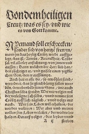 Wie man den Krancken vnd sterbenden Menschen ermanen, trösten vnd Gott befelhen soll, das er von diser Welt wol vnd seligklich abscheyde