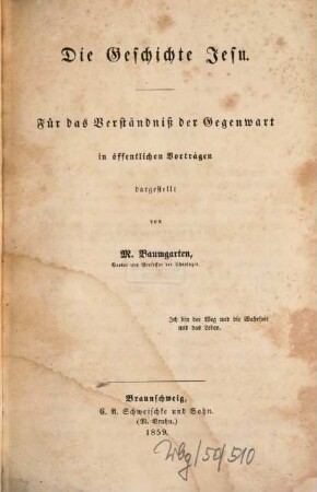 Die Geschichte Jesu : für das Verständniß der Gegenwart in öffentlichen Vorträgen dargestellt