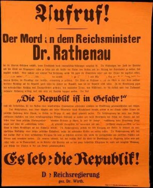 Aufruf: Mord an Reichsminister Dr. Rathenau: "Die Republik ist in Gefahr" (Reichsregierung)