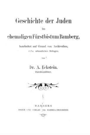 In: Geschichte der Juden im ehemaligen Fürstbistum Bamberg ; Band [1.]