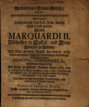 Wehmüthiges Trauer-Gedicht Uber den ... Hintritt ... Marquardi II. Bischoffen zu Eystätt ...