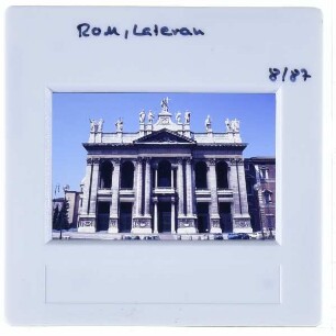 Rom, S. Giovanni in Laterano,Rom, S. Giovanni in Laterano, Fassade : Fassade