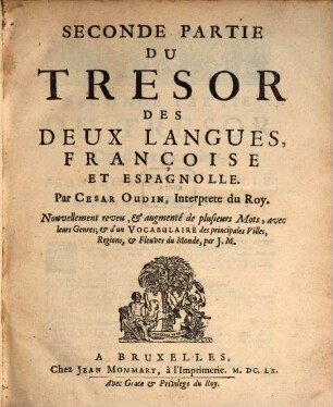 Tesoro de las dos lenguas, española y francesa. 2, Trésor des deux langues, françoise et espagnolle