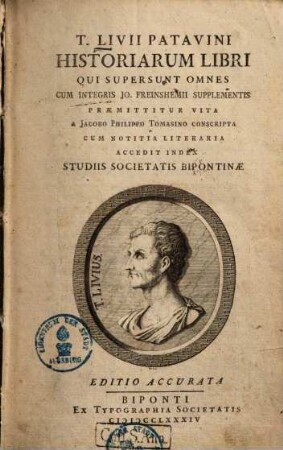 T. Livii Patavini Historiarum libri qui supersunt omnes : cum integris Jo. Freinshemii supplementis, 1