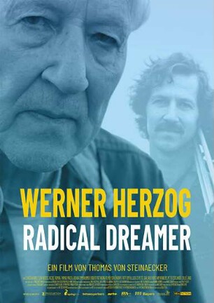 Werner Herzog - Radical Dreamer