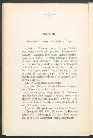 Scène III. - Mr. et Mme. Dubreuil. Alfred Baillac.