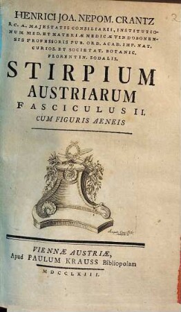 Henrici Joa. Nepom. Crantz ... Stirpium Austriarum fasciculus ..., 2