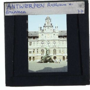Lambeaux, Brabobrunnen,Antwerpen, Rathaus