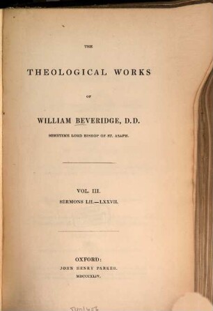 The theological works. 3, Sermons LII - LXXVII