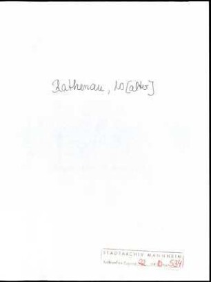 Rathenau, Walter, Berlin; von Kühlmann an Walter Rathenau