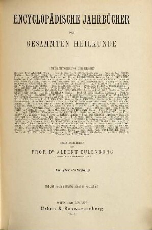 Encyclopädische Jahrbücher der gesamten Heilkunde. 5. 1895